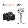 Combo Máy ảnh Canon EOS R50 (Kit RF-S18-45mm F4.5-6.3 IS STM Đen) +DJI RS 4 Mini